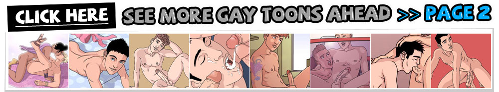 Click Here See More Gay Toons Ahead